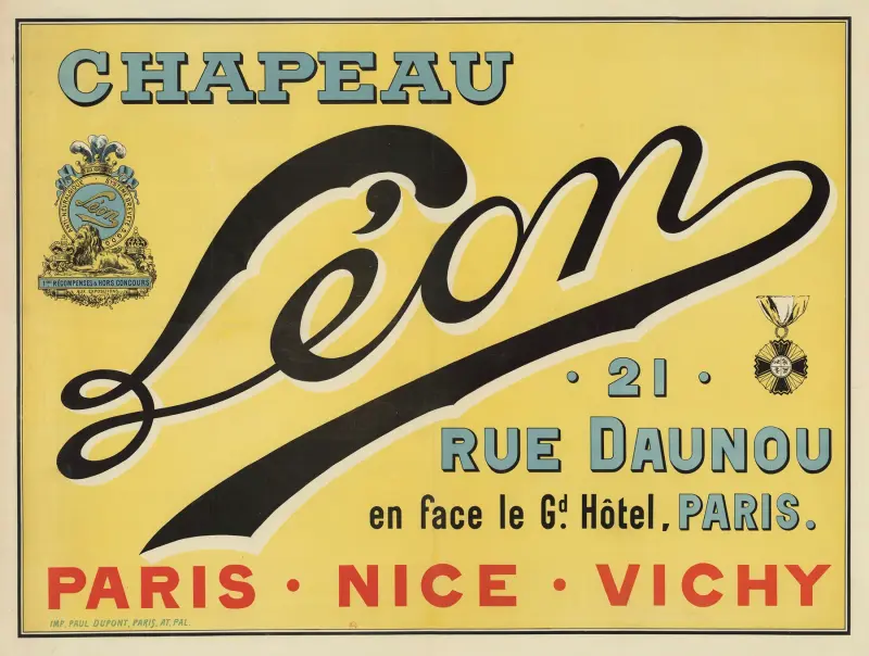 Chapeau Léon. 21 rue Daunou, en face le G(ran)d Hôtel, Paris